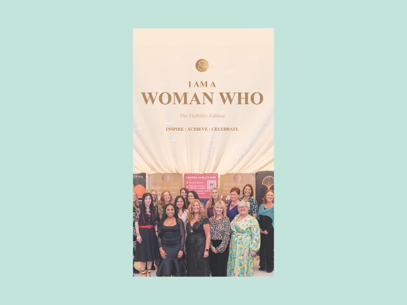 I Am A Woman Who: The Visibility Edition | Sandra Garlick